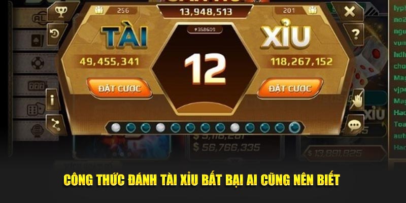 Công thức đánh tài xỉu bất bại ai cũng nên biết 