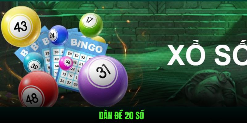 dàn đề 20 số bet88