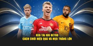 Kèo Tài Xỉu Bet88